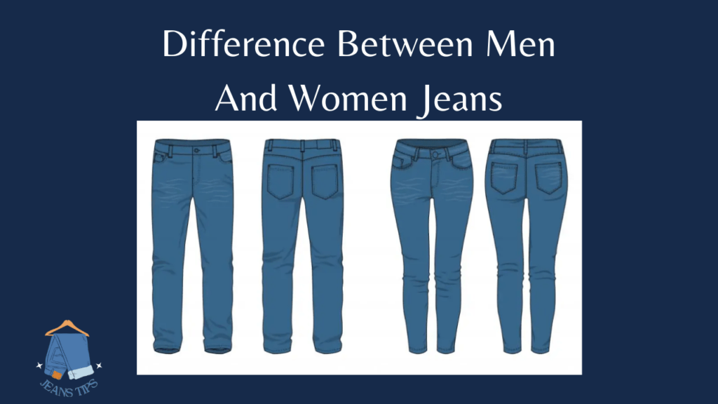 Difference Between Men And Women Jeans