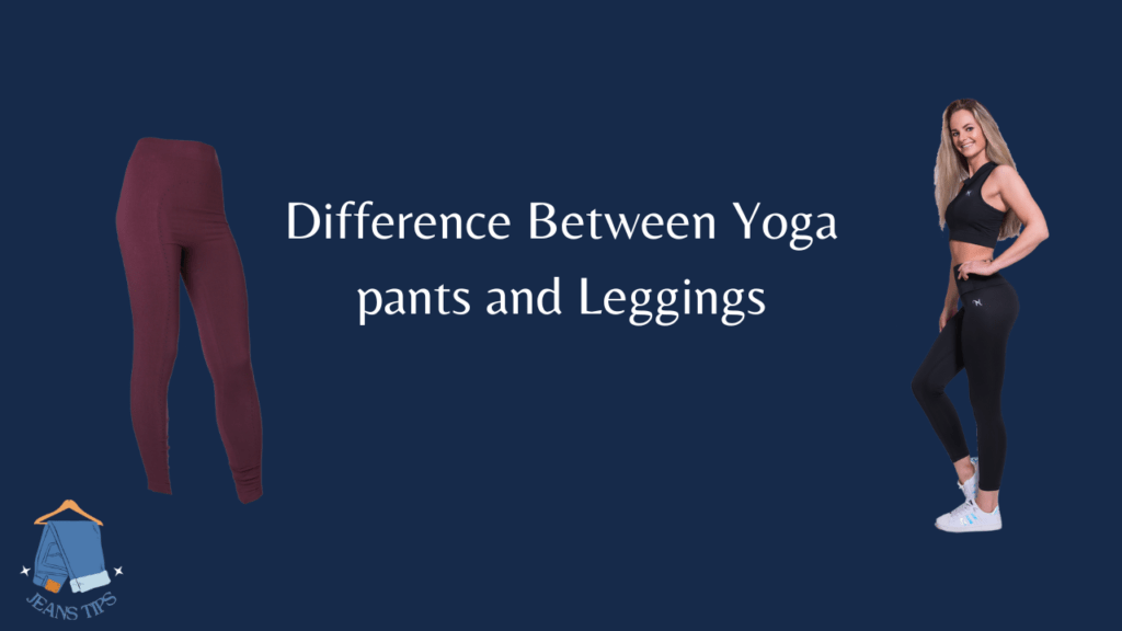 Difference Between Yoga pants and Leggings